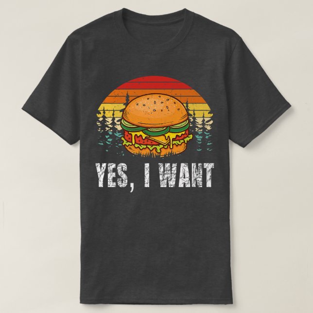 Camiseta SÍ, QUIERO Hamburger Cheeseburger Fast Fo (Diseño del anverso)