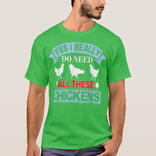 Camiseta Sí, Realmente Necesito Todas Estas Ramas Graciosas