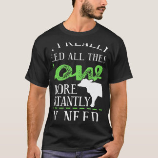 Camiseta Sí, Realmente Necesito Todas Estas Vacas Presentes
