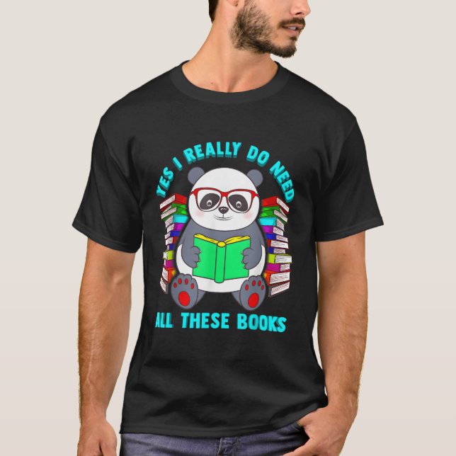 Camiseta Sí, Realmente Necesito Todos Estos Libros Panda Li (Anverso)
