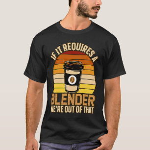 Camiseta Si Requiere Un Café Barista Y Cafeína Más Benigno