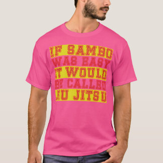 Camiseta Si Sambo Fuera Fácil Se Llamaría Jiu Jitsu