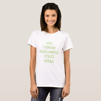 Camiseta Sí, sé costes del guacamole extraordinariamente