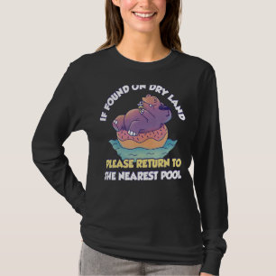 Camiseta Si Se Encuentra En Tierras Secas, Por Favor Regres