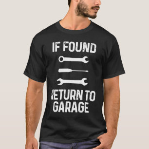 Camiseta Si Se Encuentra, Vuelva A Garage Car Auto Mechanic