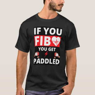Camiseta Si Se Fija, Se Le Paddle Heart Paramédico Ems
