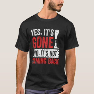 Camiseta Sí, Se Ha Ido No Va A Volver Amputado