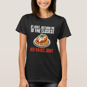 Camiseta Si se pierde, devuélvame al amante de pollo parmes