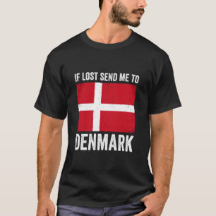 Camiseta Si se pierde envíeme a Dinamarca