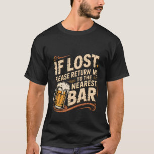 Camiseta Si se pierde, por favor devuélvame al bar más cerc