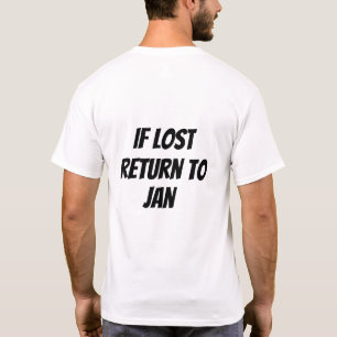 Camiseta Si se pierde, vuelva a