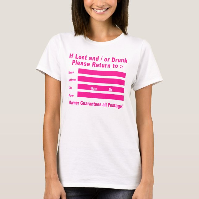 Camiseta Si se pierde y/o se bebe, regrese a (Anverso)