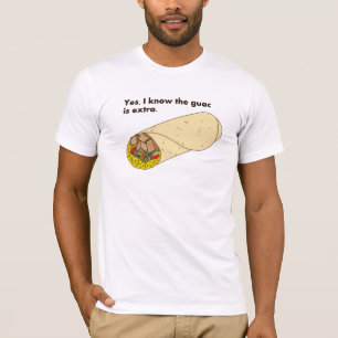 Camiseta Sí, sé que el guac es extra!