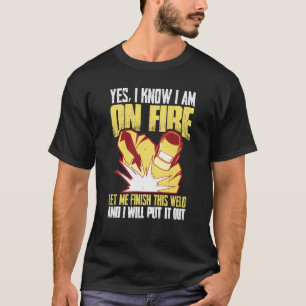 Camiseta Sí, sé que estoy en llamas, déjame terminar esta s