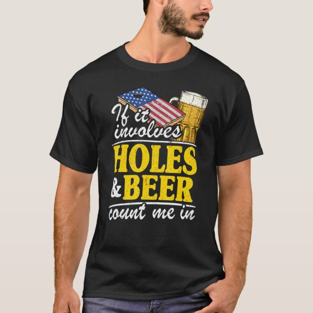 Camiseta Si Se Trata De Agujeros Y Cervezas, Cuéntame En La (Anverso)