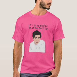 Camiseta si se va a decir que así sea así es primo greg