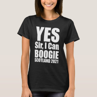 Camiseta Sí Señor Puedo Boogie Bandera Escocesa Escocia Eur