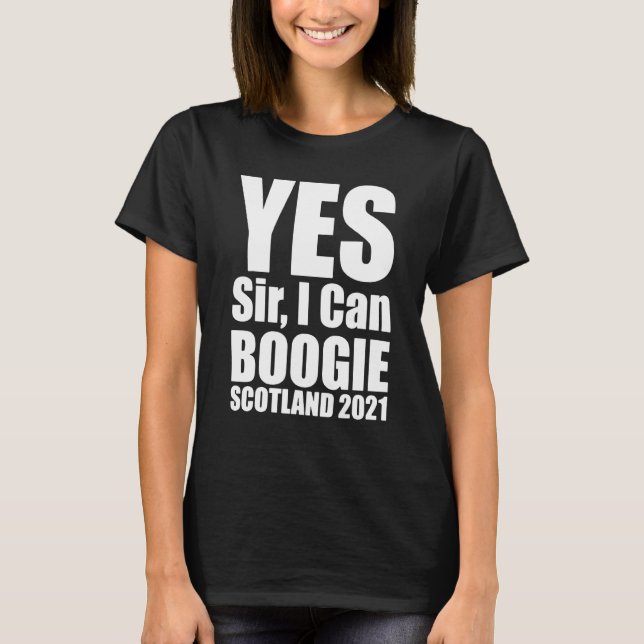 Camiseta Sí Señor Puedo Boogie Bandera Escocesa Escocia Eur (Anverso)