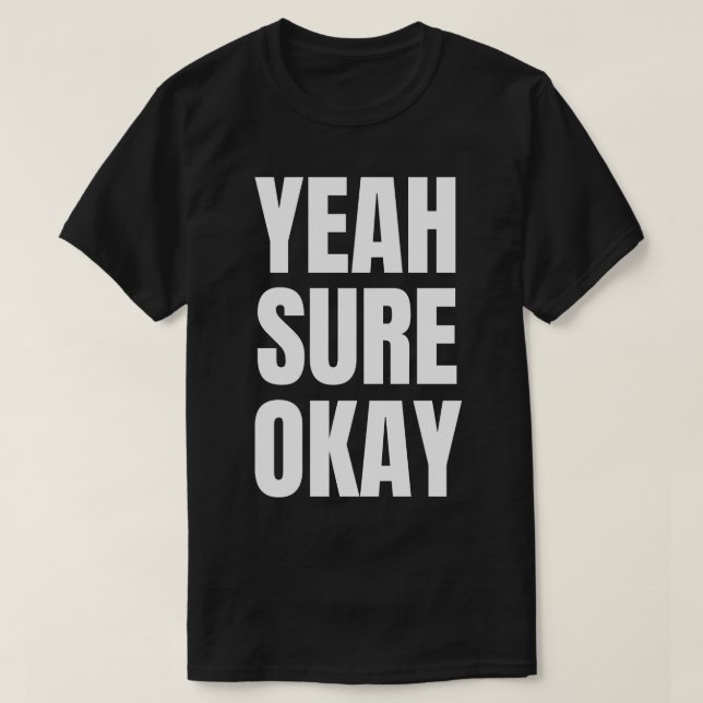 Camiseta Sí, sí, bien. (Diseño del anverso)