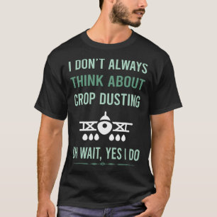 Camiseta Sí, sí hago Crop Duster