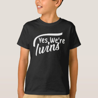 Camiseta Sí, somos gemelos divertidos para los gemelos, el 