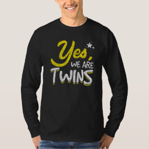 Camiseta Sí, somos gemelos familiares coincidentes hermanos