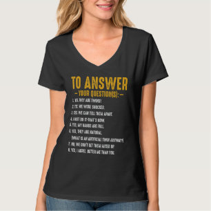 Camiseta Sí, son preguntas gemelas, padres divertidos