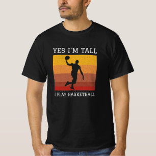 Camiseta sí, soy alto, juego baloncesto