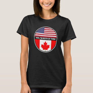 Camiseta Sí, Soy Ambas De Ellas Bandera De Canadá De Ee.Uu.