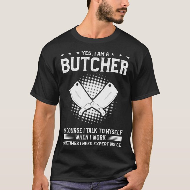 Camiseta Sí, Soy Carnicero, Por Supuesto, Me Hablo Cuando (Anverso)