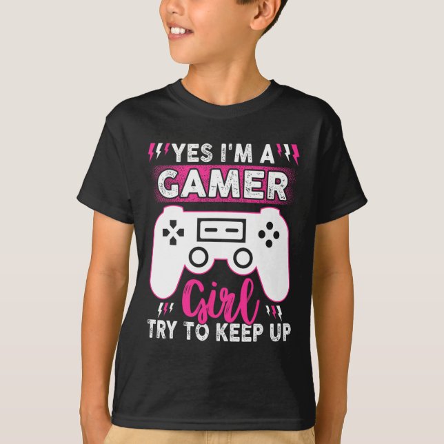 Camiseta Sí, Soy Chica De Juego Intentar Seguir Jugando Div (Anverso)