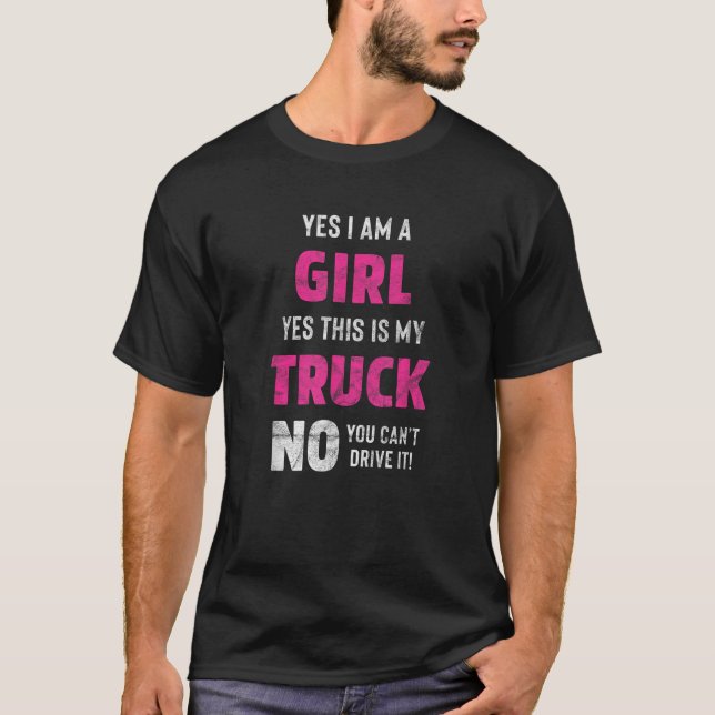 Camiseta Sí, soy Chica Sí, este es mi Truck Tee (Anverso)