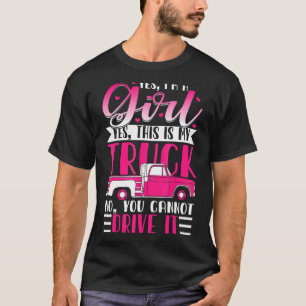 Camiseta Sí, soy Chica y este es mi Camión de Camión Sassy.