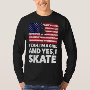 Camiseta Sí, soy Chica y sí, patinando
