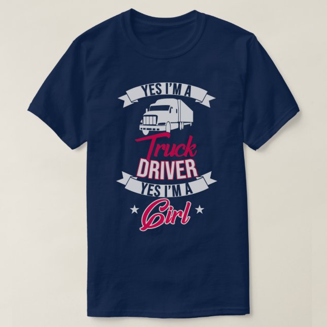 Camiseta Sí, soy conductor de camiones Sí, soy Chica (Diseño del anverso)