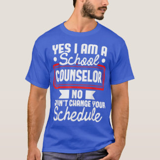 Camiseta Sí, Soy Consejero Escolar Y Apresta De Asesoramien