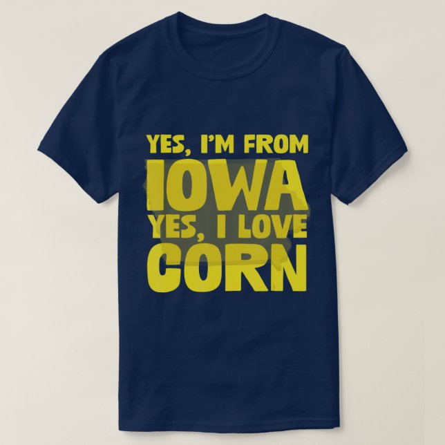 Camiseta Sí, Soy De Iowa Sí, Me Encanta El Maíz Cultivo De  (Diseño del anverso)