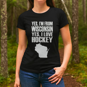 Camiseta Sí, soy de Wisconsin, sí, amo el hockey