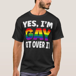 Camiseta Sí, soy gay, supere la bandera arcoiris LGBTQ Gay 