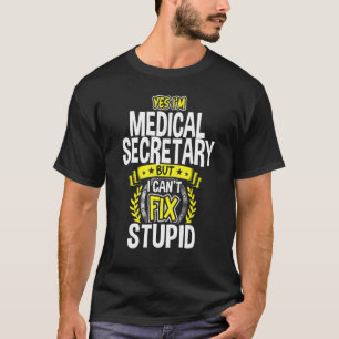 Camiseta Sí, soy secretaria médica