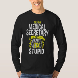 Camiseta Sí, soy Secretario de Medicina