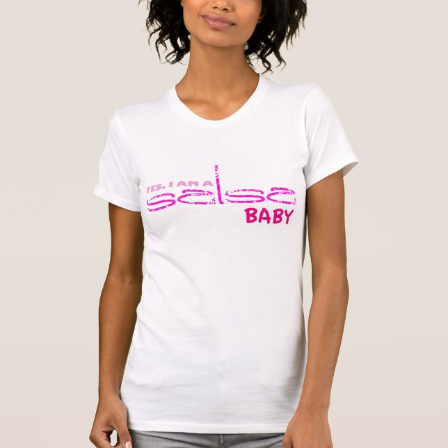 Camiseta Sí, soy un bebé de la salsa (Anverso)