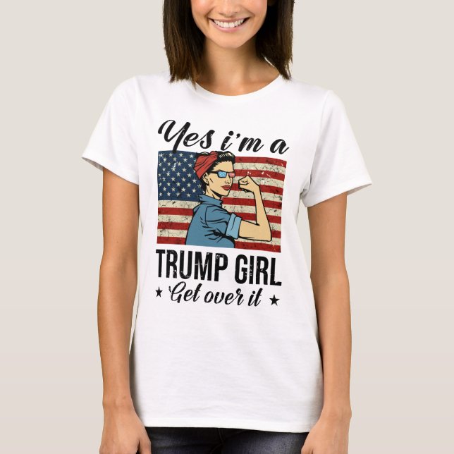 Camiseta Sí, soy un Chica de Trump. (Anverso)