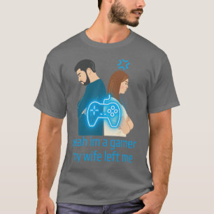 Camiseta Sí, Soy Un Jugador, Mi Esposa Me Dejó