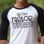 Camiseta Sí, soy un pastor cristiano gracioso<br><div class="desc">Sí,  soy una graciosa camiseta cristiana pastora</div>