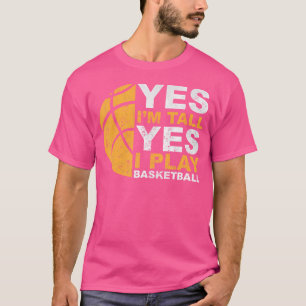 Camiseta Sí, Soy Un Regalo De Un Jugador De Baloncesto