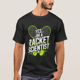 Camiseta Sí, soy una científica de raquetas, mamá jugadora