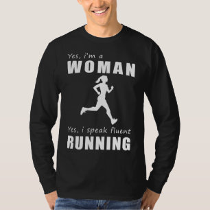 Camiseta Sí, soy una mujer que habla con fluidez en la carr