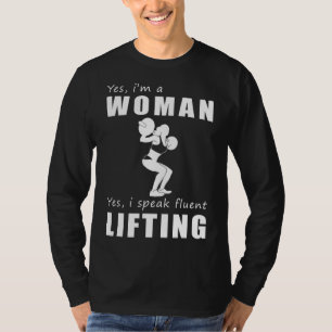 Camiseta Sí, soy una mujer que habla fluido en el levantami