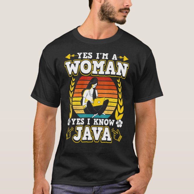 Camiseta Sí, soy una mujer Sí Conozco Java (Anverso)